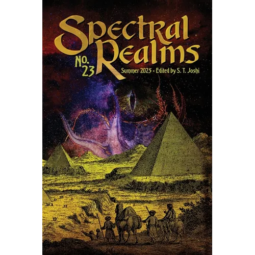 Spectral Realms No. 23: Summer 2025 - Paperback