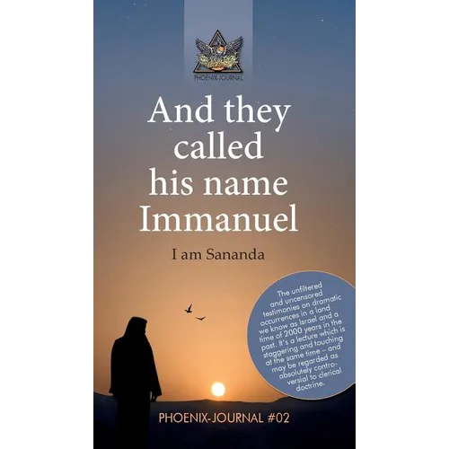 And they called his name Immanuel: I am Sananda - Hardcover