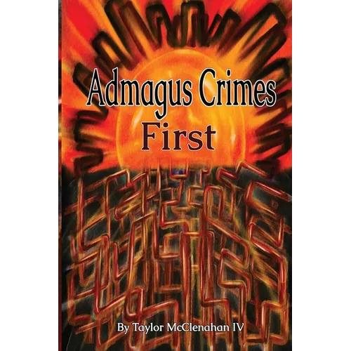 Admagus Crimes First - Paperback