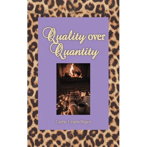 Quality over Quantity - Paperback