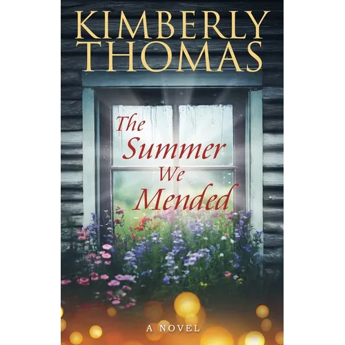 The Summer We Mended - Paperback