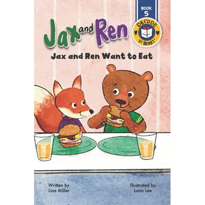 Jax and Ren Want to Eat - Paperback