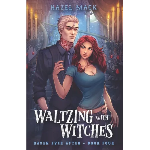 Waltzing With Witches: A Sweet Small-Town Vampire Romance - Paperback