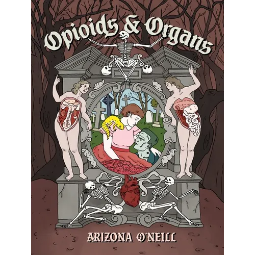 Opioids and Organs - Hardcover