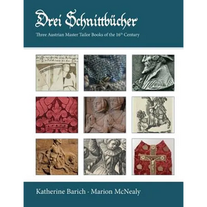 Drei Schnittbucher: Three Austrian Master Tailor Books of the 16th Century - Paperback