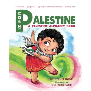 P Is for Palestine: A Palestine Alphabet Book - Hardcover