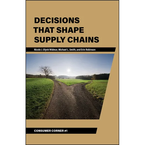 Decisions That Shape Supply Chains - Paperback