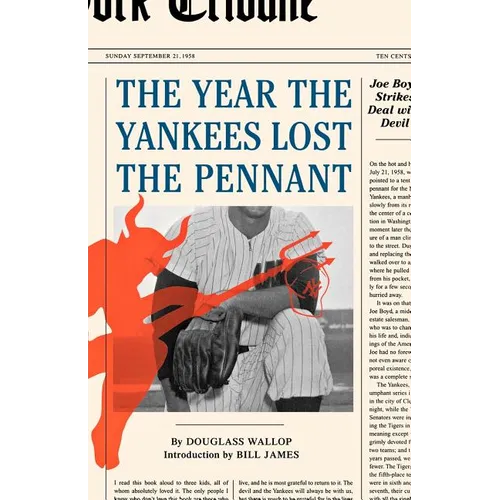 The Year the Yankees Lost the Pennant - Paperback