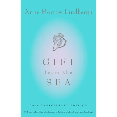 Gift from the Sea: 70th Anniversary Edition - Paperback
