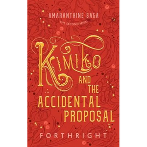 Kimiko and the Accidental Proposal - Paperback
