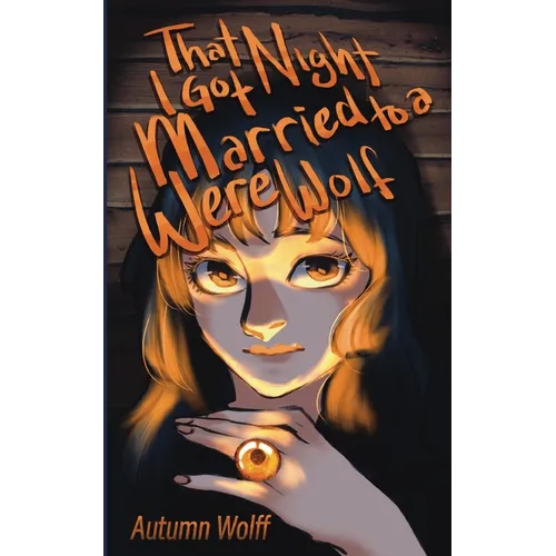 That Night I Got Married to a Werewolf - Paperback