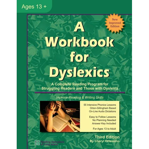 A Workbook for Dyslexics: A Complete Reading Program for Struggling Readers and Those with Dyslexia - Paperback