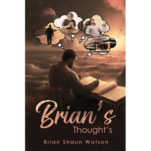Brian's Thought's - Paperback