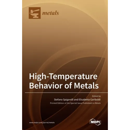 High-Temperature Behavior of Metals - Hardcover