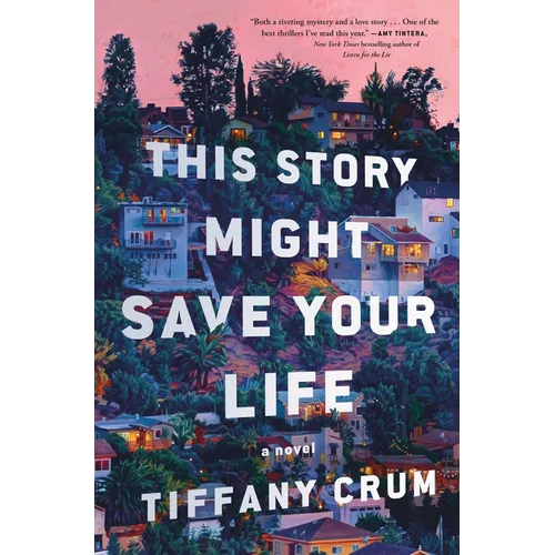This Story Might Save Your Life - Hardcover