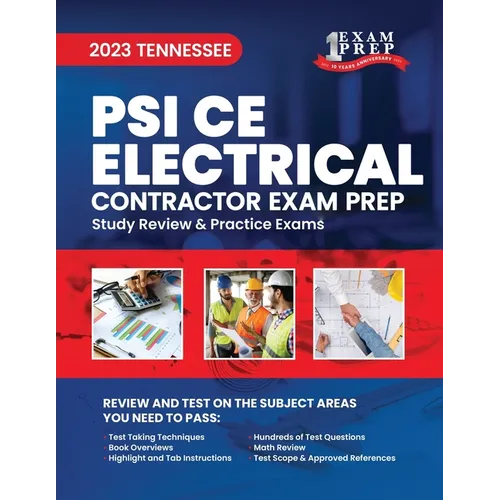 2023 Tennessee PSI CE Electrical Contractor Exam Prep: 2023 Study Review & Practice Exams - Paperback