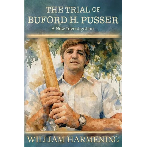 The Trial of Buford H. Pusser - Paperback