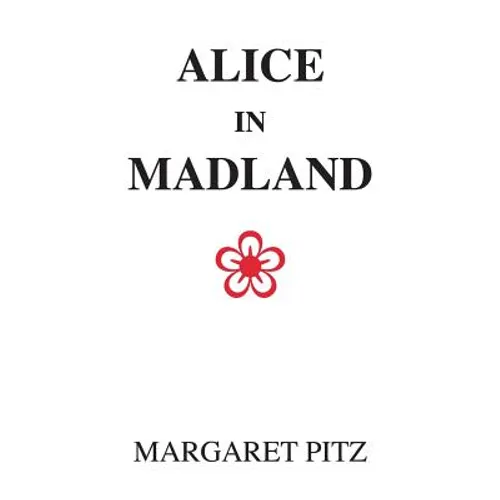 Alice in Madland - Paperback