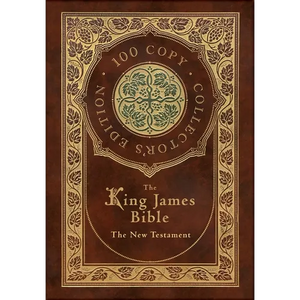 The King James Bible: The New Testament - Hardcover