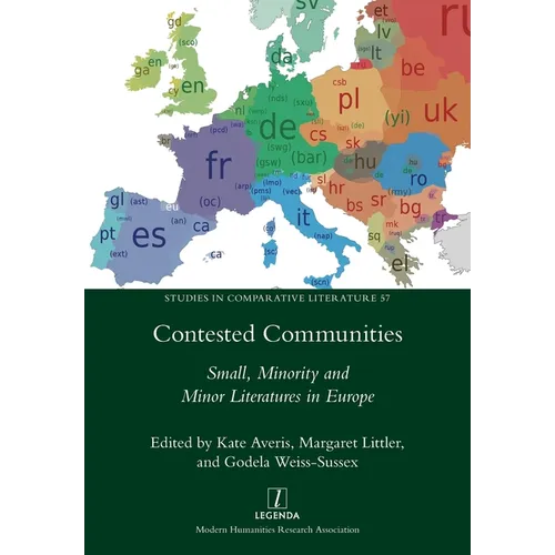 Contested Communities: Small, Minority and Minor Literatures in Europe - Paperback