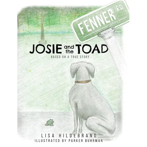 Josie and the Toad - Hardcover