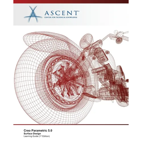 Creo Parametric 5.0: Surface Design - Paperback