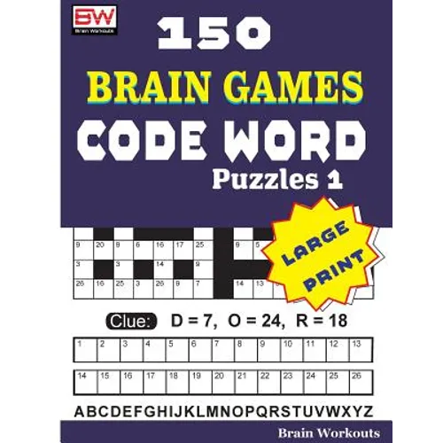 150 Brain Games - CODE WORD Puzzles 1 - Paperback