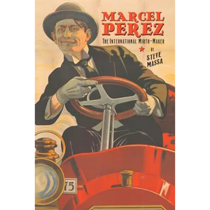 Marcel Perez: The International Mirth-Maker - Paperback