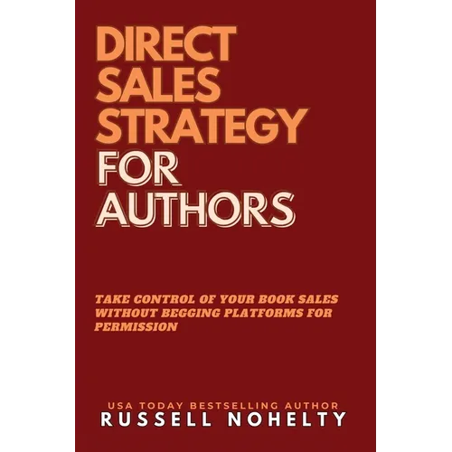 Direct Sales Strategy for Authors - Paperback