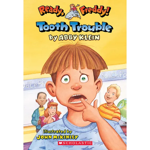 Tooth Trouble (Ready, Freddy! #1) - Paperback