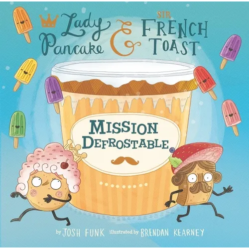 Mission Defrostable - Hardcover