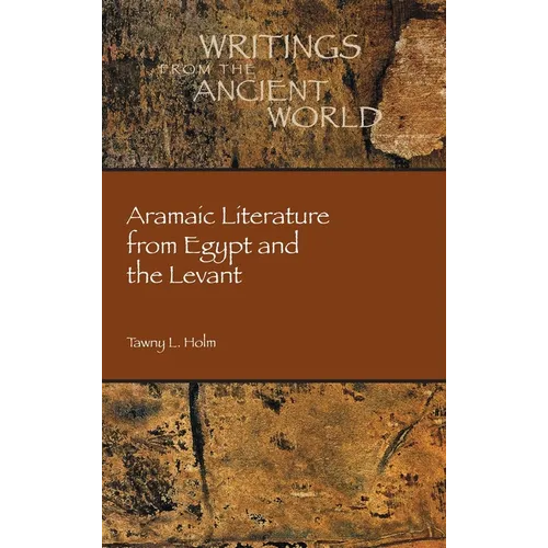 Aramaic Literature from Egypt and the Levant - Hardcover
