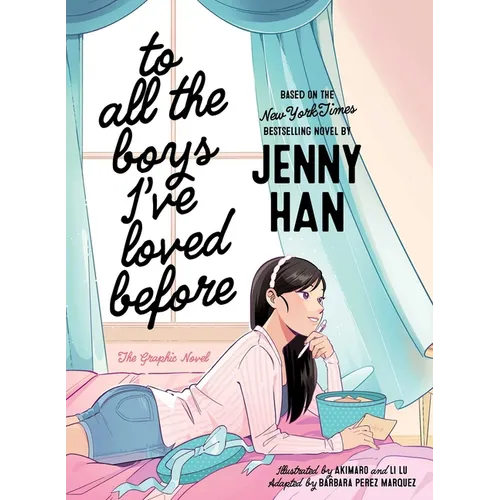 To All the Boys I've Loved Before the Graphic Novel - Paperback