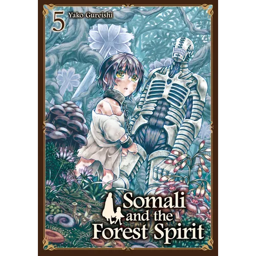 Somali and the Forest Spirit Vol. 5 - Paperback