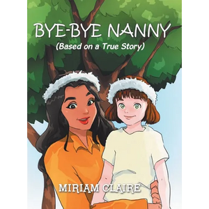 Bye-Bye Nanny - Hardcover