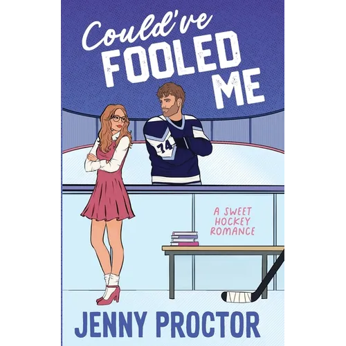 Could've Fooled Me: A Sweet Hockey Romance - Paperback