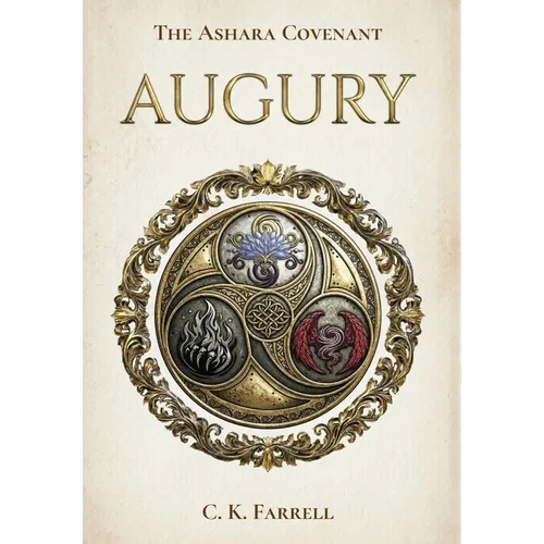 Augury: Book I of The Ashara Covenant - Hardcover
