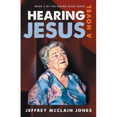 Hearing Jesus - Paperback