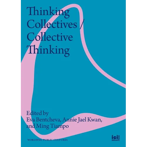 Thinking Collectives / Collective Thinking - Paperback