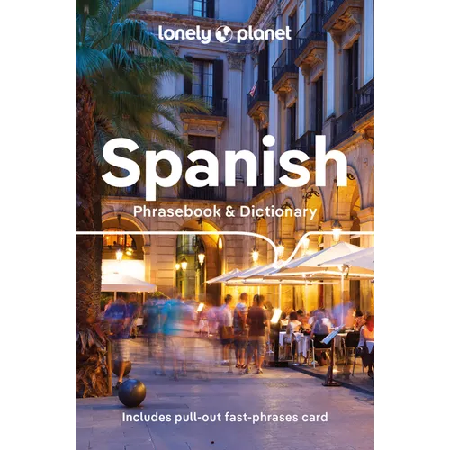 Lonely Planet Spanish Phrasebook & Dictionary - Paperback