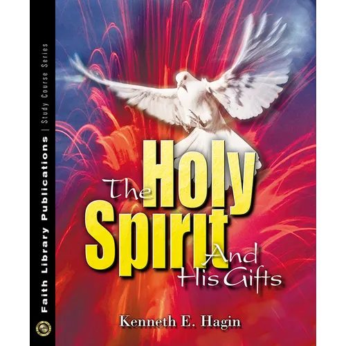 The Holy Spirit and His Gifts - Paperback