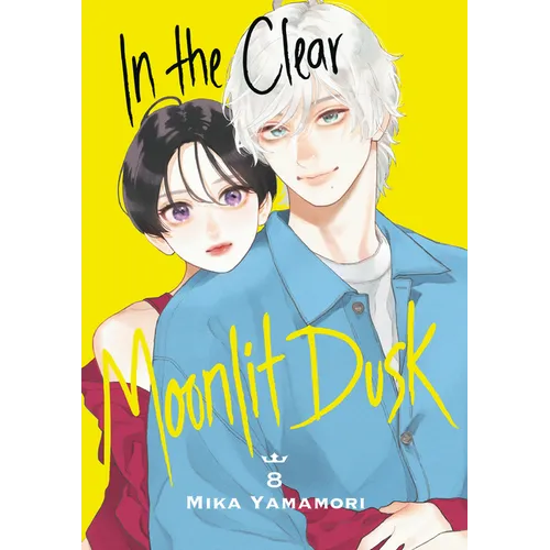In the Clear Moonlit Dusk 8 - Paperback