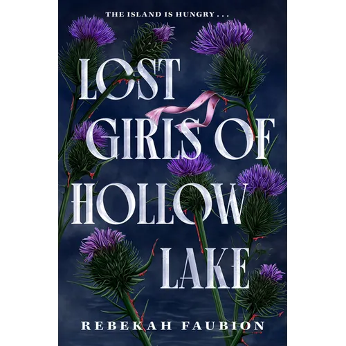 Lost Girls of Hollow Lake - Hardcover