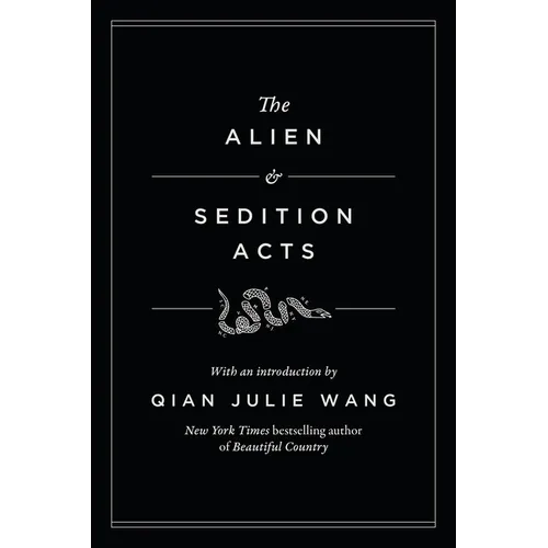 The Alien and Sedition Acts - Hardcover