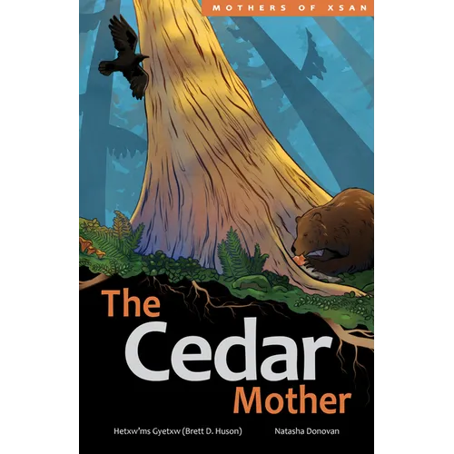 The Cedar Mother - Hardcover