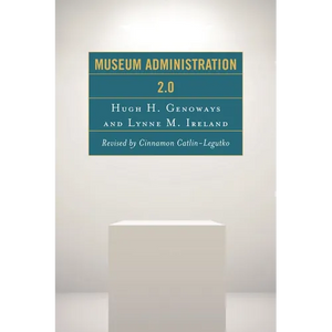 Museum Administration 2.0 - Paperback