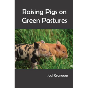 Raising Pigs on Green Pastures - Paperback