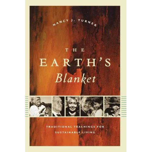 The Earth's Blanket: Traditional Teachings for Sustainable Living - Paperback