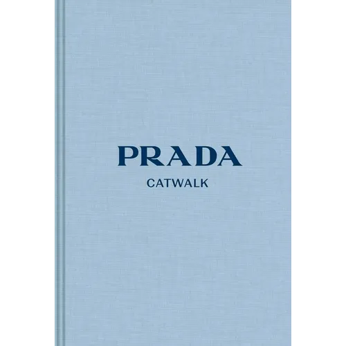 Prada: The Complete Collections - Hardcover