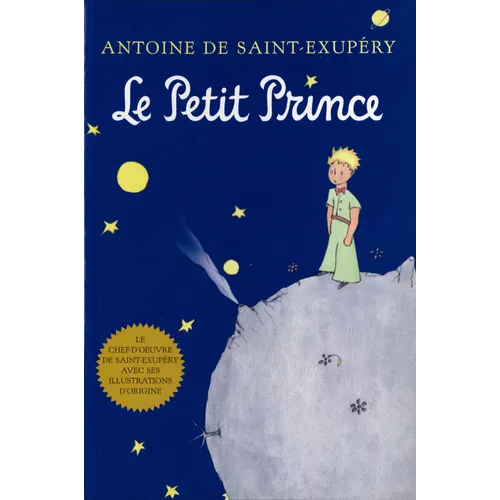 Le Petit Prince: The Little Prince (French Edition) - Hardcover